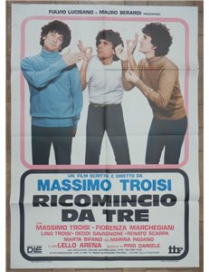 RICOMINCIO DA TRE Manifesto cinematografico originale 2F
