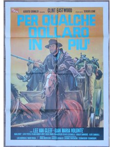 PER QUALCHE DOLLARO IN PIU' Manifesto cinematografico originale 2F