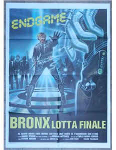 ENDGAME BRONX LOTTA FINALE Manifesto cinematografico originale 2F