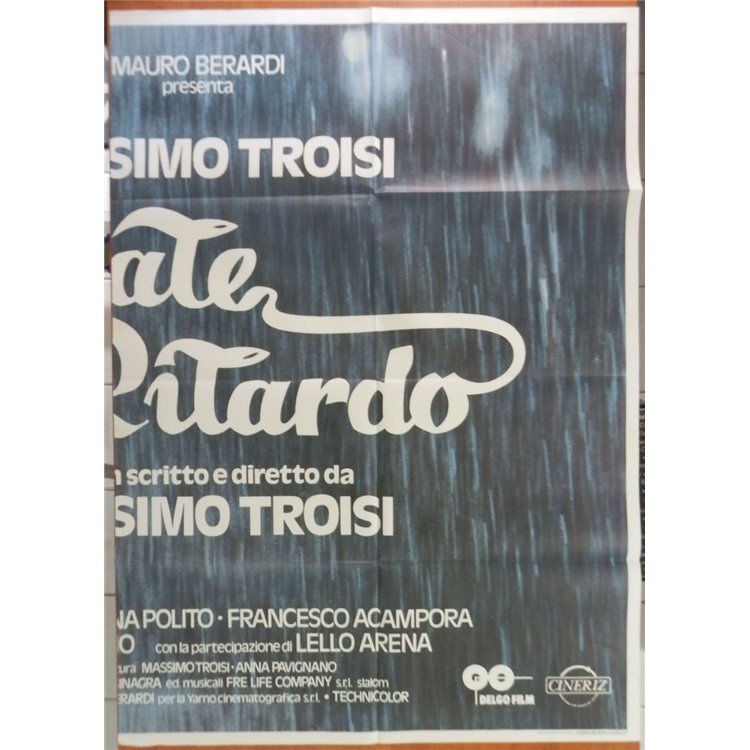 SCUSATE IL RITARDO Manifesto cinematografico originale 6F