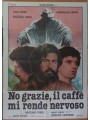 NO THANKS COFFEE MAKES ME NERVOUS Original Movie Poster 2F