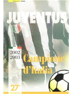 ITALIA 2003 Folder Juventus Campione d'Italia