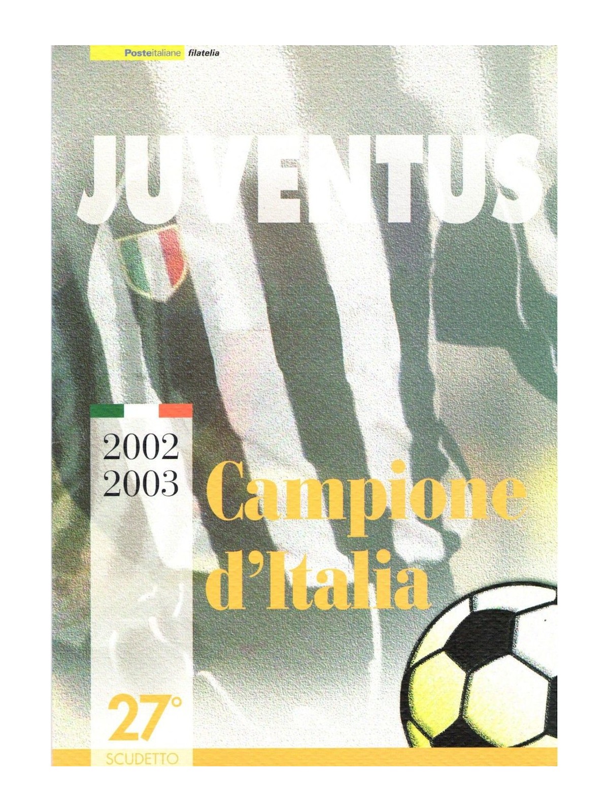 ITALY 2003 Folder Juventus Champion of Italy