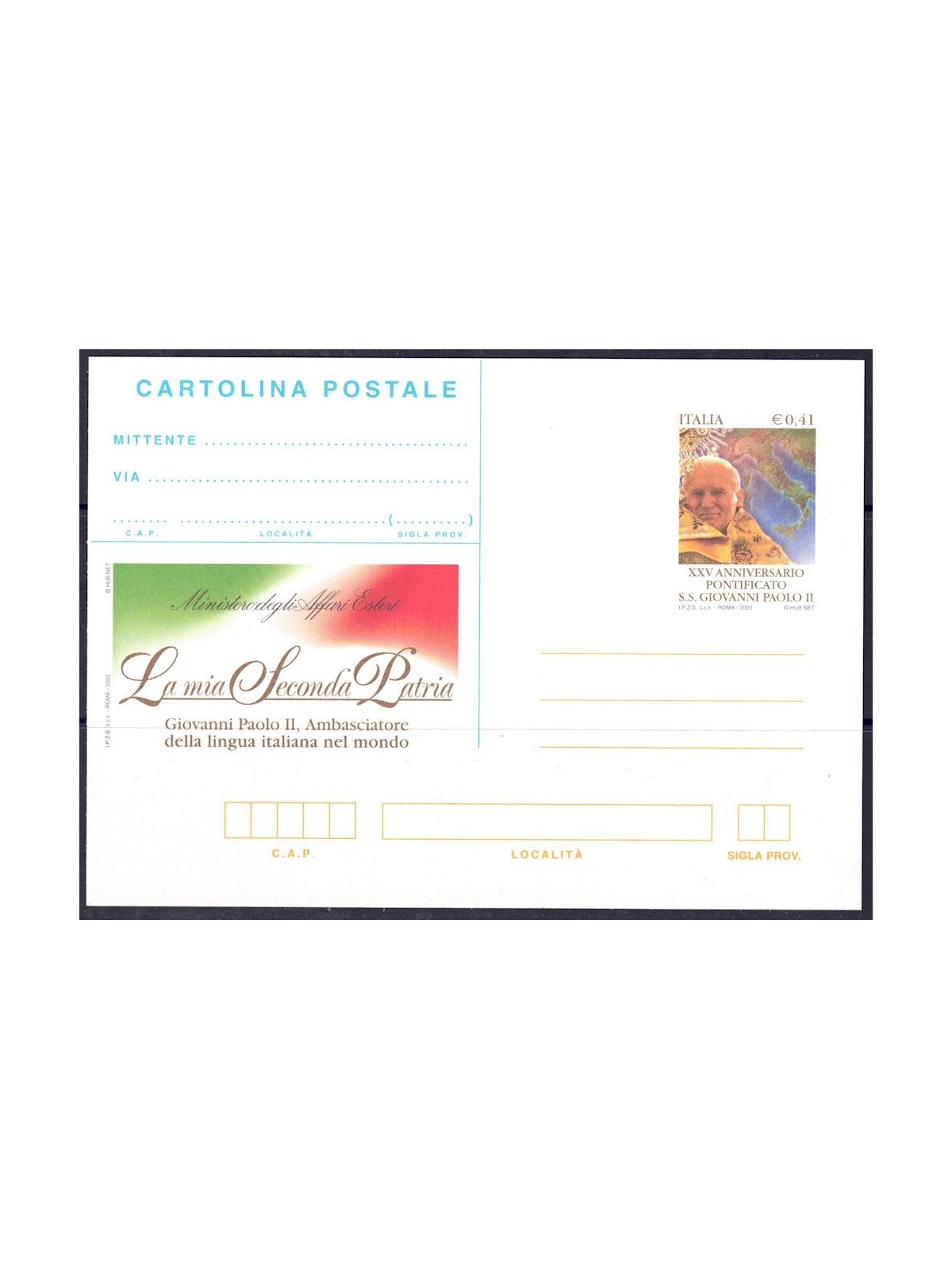 ITALIA 2003 GIOVANNI PAOLO II, Cartolina Postale nuova