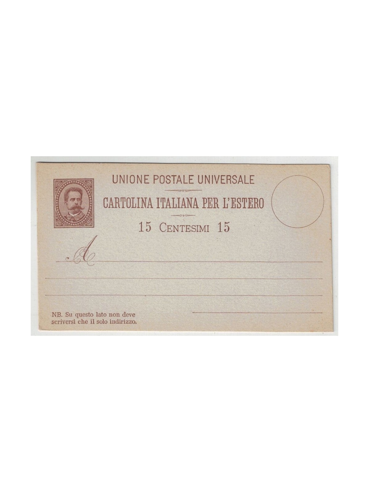 ITALIA REGNO 1883 Umberto I Cartolina Postale UPU 15c nuova